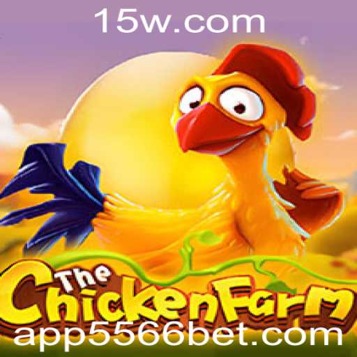 ChickenFarm: Descubra o Novo Fenômeno de Jogos com 5566bet